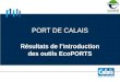 PORT DE CALAIS Résultats de lintroduction des outils EcoPORTS