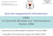 OMD et Sommet Mondial sur lalimentation, Rome 1996 Enquête Permanente Agricole 2006-2007 Suivi des engagements internationaux État de la sous alimentation