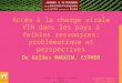 Jeudi 4 & vendredi 5 novembre 2010 Bordeaux Nouvelles donnes Nouveau départ Accès à la charge virale VIH dans les pays à faibles ressources: problématique