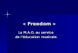 « Freedom » La M.A.O. au service de léducation musicale