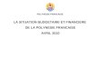 POLYNESIE FRANCAISE LA SITUATION BUDGETAIRE ET FINANCIERE DE LA POLYNESIE FRANCAISE AVRIL 2010