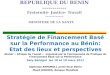 REPUBLIQUE DU BENIN ------------ Fraternité- Justice- Travail ------------ Stratégie de Financement Basé sur la Performance au Bénin: Etat des lieux et