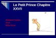 Le Petit Prince Chapitre XXVII Richard Forbes And Mike Grau