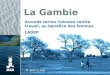 La Gambie Accords terres rizicoles contre travail, au bénéfice des femmes LADEP M. John S. Fye