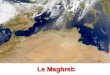 Le Maghreb. I – Trois espaces très marqués 1 - Un littoral très actif