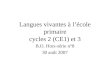 Langues vivantes à lécole primaire cycles 2 (CE1) et 3 B.O. Hors-série n°8 30 août 2007