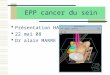 EPP cancer du sein Présentation HAS 22 mai 08 Dr alain MARRE