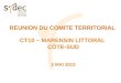 REUNION DU COMITE TERRITORIAL CT10 – MARENSIN LITTORAL CÔTE-SUD 3 MAI 2012