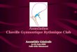 Association Chaville Gymnastique Rythmique Club Assemblée Générale Le 03 Juin 2006 Salle Aldo Mantovani