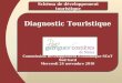 Schéma de développement touristique Diagnostic Touristique Commission Développement Économique SCoT Sud Gard Mercredi 24 novembre 2010