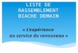LISTE DE RASSEMBLEMENT BIACHE DEMAIN « Lexpérience au service du renouveau »