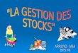 GESTION DES STOCKS FONCTION: ACHAT- APPROVISIO- NNEMENT STOCK MAINTENANCE LES TYPES DE STOCKSLES COÛTS MÈTHODES DE RÈAPPROVISIO- NNEMENT