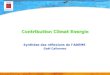 Contribution Climat Energie Synthèse des réflexions de lADEME Gaël Callonnec