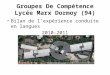 Groupes De Compétence Lycée Marx Dormoy (94) Bilan de lexpérience conduite en langues 2010-2011