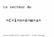 Le secteur du =C=i=n=é=m=a= Cours EDM 3210 - hiver 2011 - © Éric George