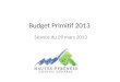 Budget Primitif 2013 Séance du 29 mars 2013. La Maquette Budgétaire