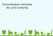 Concentration nationale de cyclo-camping 9 au 12 mai 2013 Espace Hermeline Bussière-Galant (Haute-Vienne)