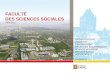 FACULTÉ DES SCIENCES SOCIALES 2009-2010 ANTHROPOLOGIE ÉCONOMIE PSYCHOLOGIE RELATIONS INDUSTRIELLES SCIENCE POLITIQUE SERVICE SOCIAL SOCIOLOGIE fss.ulaval.ca