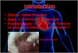Thème : Santé bien être Sujet : Linfarctus du myocarde Problématique : Comment se forme et se soigne un infarctus du myocarde ? Un coeur nécrosé