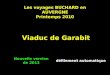 Les voyages BUCHARD en AUVERGNE Printemps 2010 Viaduc de Garabit Nouvelle version de 2013 défilement automatique