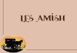 L'un des peuples les plus doux et les plus pacifiques de la terre, celui des Amish, habite le comté de Lancaster, en Pennsylvanie, à quelques heures de