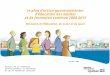 Le plan d'action gouvernemental d'éducation des adultes et de formation continue 2008-2013 Ministère de lÉducation, du Loisir et du Sport Secteur de la