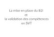 La mise en place du B2i et la validation des compétences en SVT