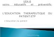 Léducation du patient ED repris par SS/CI/CP actualisé en 2012