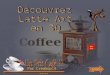 Par Creakop14 -2013- Automatique On connaissait déjà les dessins sur la mousse du café un artiste japonais, (encore un!) repousse encore plus loin les