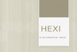 HEXI Un jeu présenté par BackΩ. Pourquoi Hexi est exceptionnel Un jeu en tour par tour dans un univers fantastique et totalement délirant où la réflexion