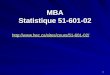 1 MBA Statistique 51-601-02 http://www.hec.ca/sites/cours/51-601-02