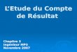 LEtude du Compte de Résultat Chapitre 3 Ingénieur MP3 Novembre 2007