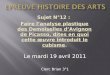 Sujet N°12 : Faire l’analyse plastique des Demoiselles d’Avignon de Picasso, dites en quoi cette œuvre introduit le cubisme. Le mardi 19 avril 2011 Clerc