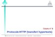 Masters IIGLI et ILGII – Intranet internet extranet – 2006-2007 – Claude Montacié 1 Cours n° 9 Protocole HTTP (transfert hypertexte)