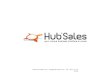 Www.hub-sales.com - info@hub-sales.com - Tel +33 1 41 73 54 60