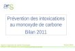 Agence régionale de santé d’Auvergne Direction de l’offre ambulatoire, de la prévention et de la promotion de la santé Prévention des intoxications au