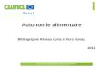 Autonomie alimentaire Bibliographie Réseau cuma et hors réseau 2012