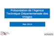 Présentation de l’Agence Technique Départementale des Vosges Mai 2014