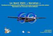 Le Nord 2501 « Noratlas » Condensé de la genèse et des débuts de la mise en service d’un des avions légendaires du Transport Aérien Militaire Pierre MAYET