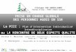 Journée régionale 2011 – « Qualité et Sécurité des soins en Rhône Alpes »- Lyon. Docteur F. Morichon - médecin MPR- Coordinatrice « Neurologie et Situations