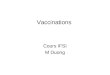 Vaccinations Cours IFSI M Duong. Définition Consiste à administrer une préparation antigénique capable d’induire chez la personne vaccinée une réponse