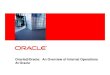 An Overview of Internal Operations at Oracle