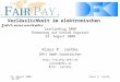 Verlässlichkeit im elektronischen Zahlungsverkehr 18. August 2000, 23:30Klaus P. Jantke DFKI GmbH Saarbrücken  jantke@dfki.de 0178