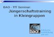 BAO - TfT Seminar: Jüngerschaftstraining in Kleingruppen