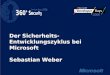 Der Sicherheits- Entwicklungszyklus bei Microsoft Sebastian Weber