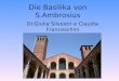 Die Basilika von S.Ambrosius Di:Giulia Silvestri e Claudia Franceschini