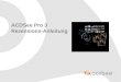ACDSee Pro 3 Rezensions-Anleitung. Inhalte Einführung 3 ACDSee Pro 3 Top Eigenschaften4 Neues Bearbeitungsmodell5 Verbesserte Nutzererfahrung – Vier Modi6