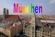 München ist eine Stadt im Süden Deutschland und die Hauptstadt von Bayern. Bayern grenzt am Baden Württemberg, Hessen, Thüringen und Sachsen Bayern