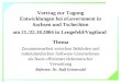 Vortrag zur Tagung Entwicklungen bei eGovernment in Sachsen und Tschechien am 21./22.10.2004 in Lengefeld/Vogtland Thema Zusammenarbeit zwischen Behörden