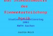 Das Standardmodell der Elementarteilchenphysik Studieninformationstag 2003 RWTH Aachen Joachim Mnich